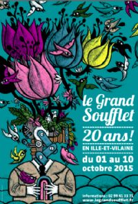 Festival Le Grand Soufflet. Du 1er au 10 octobre 2015 à RENNES. Ille-et-Vilaine.  20H30